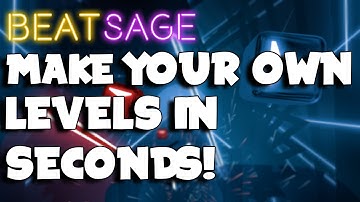 How To Auto Generate Levels In Beat Saber In Under 3 Minutes!