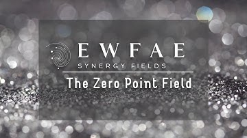 The Zero Point Field (EXTREMELY POWERFUL)