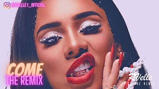 CYN SANTANA - COME (Remix) [Produced By RVelle]