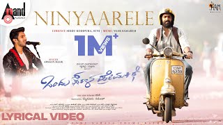 Ninyaarele Lyrical | Ondu Sarala Prema Kathe | Vinay Rajkumar |Simple Suni| Veer Samarth|Ram Movies