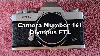 Camera Number 461 Olympus Ftl