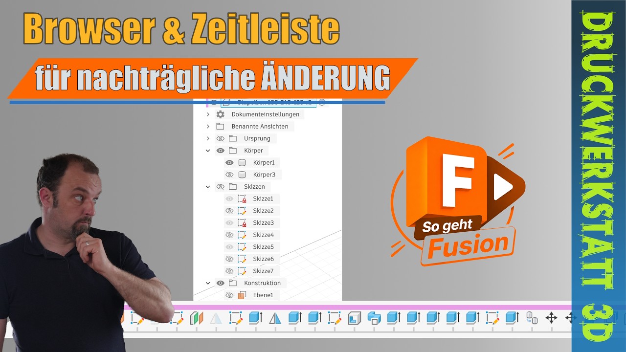 Autodesk Fusion lernen #9: Browser und Zeitleiste richtig nutzen