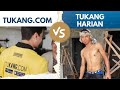 Tukangcom vs tukang harian  review