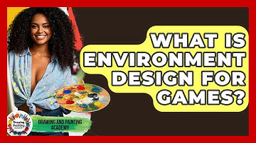 What Is Environment Design For Games? - Drawing and Painting Academy