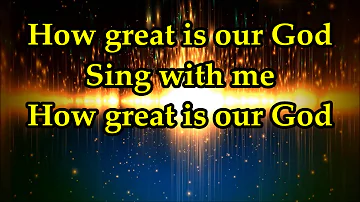 Bishop Paul S. Morton - How Great Is Our God - Lyrics