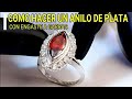 COMO HACER UNA ANILLO DE PLATA con engaste a garra ( claw setting jewelry part 2 )