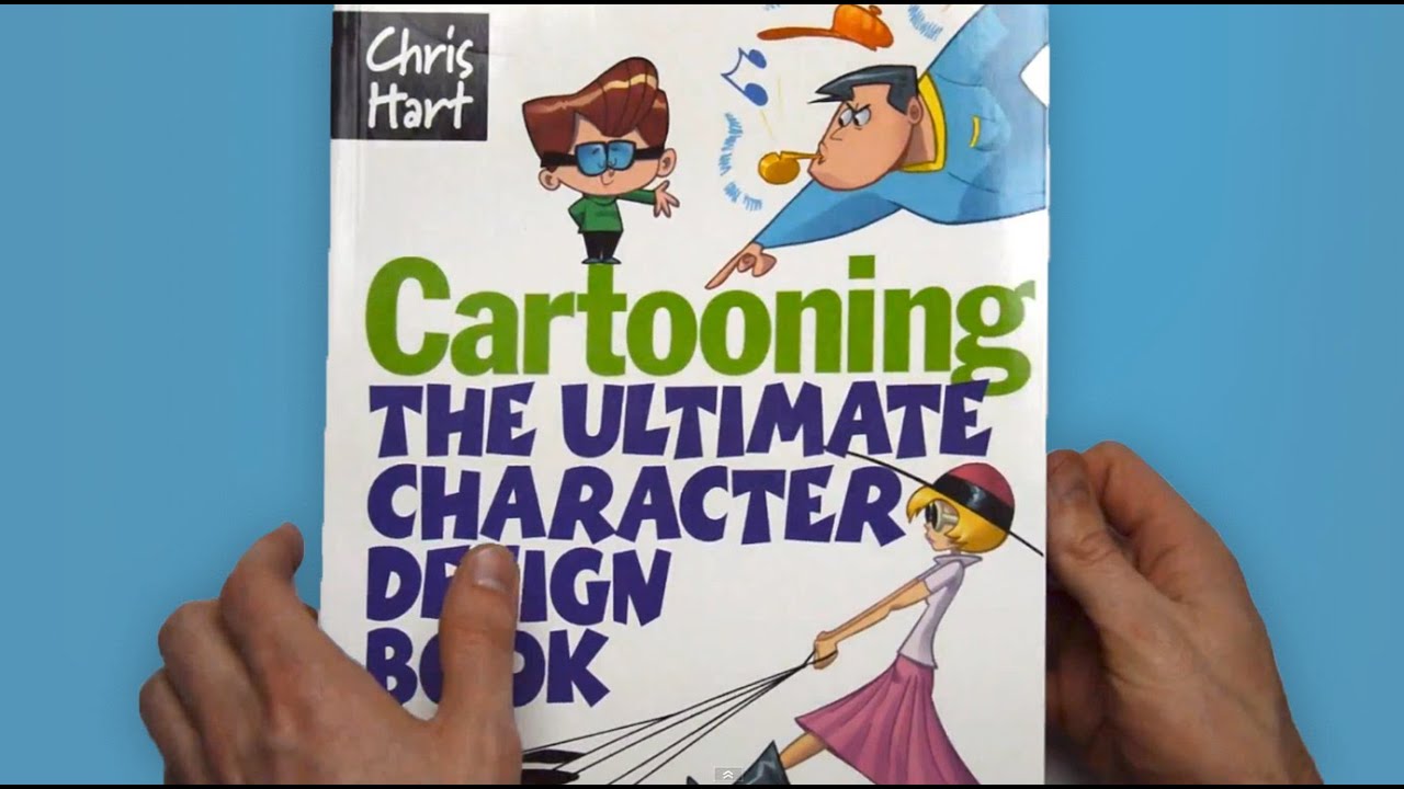 Flip Through Cartooning The Ultimate Character Design