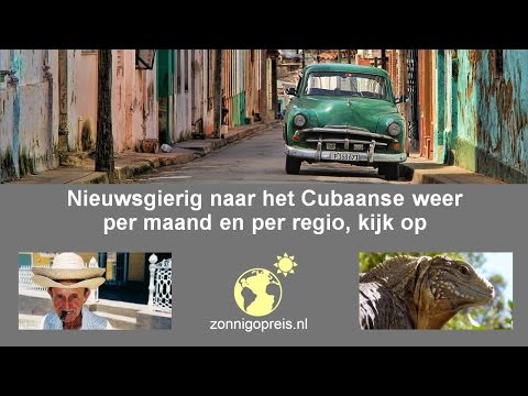 Video: De beste tijd om Cuba te bezoeken