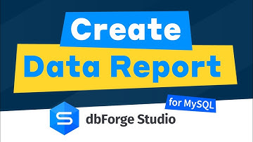 MySQL Report Builder: Report Tools and Generator [by Devart]