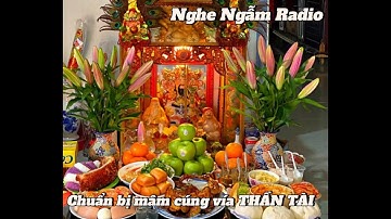 Ý nghĩa ngày vía THẦN TÀI- Cách chuẩn bị mâm cúng vía THẦN TÀI đầy đủ chi tiết, rước TÀI LỘC về nhà
