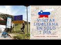 Qué ver en LIUBLIANA (Eslovenia 🇸🇮) | Cómo VISITAR Liubliana en 24 HORAS