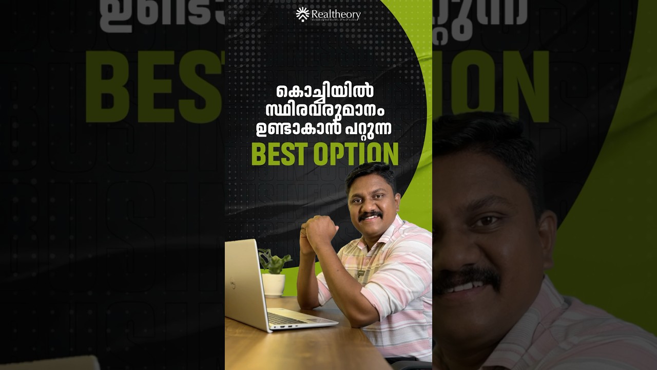 Generate Fixed Income in Kochi | Real Estate Opportunities with RealTheory 