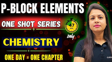 P-BLOCK ELEMENTS in ONE SHOT | BLOCK CHEMISTRY | #inorganicschemistry