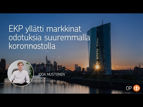 EKP yllätti markkinat odotuksia suuremmalla koronnostolla