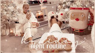 HOLIDAY NIGHT ROUTINE | a very cosy, festive + relaxing winters evening ✨
