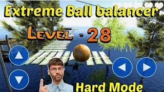Extreme Balancer 3 level -28 😱😱|3d ball balancing #viral #video #gaming #games #extremebalancer3 screenshot 3