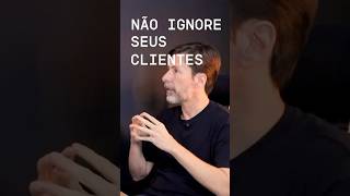 O Pior erro Financeiro ignorar o Cliente! O foco real é ESTE! 🔥 #mentalidadeempreendedora