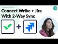 How to Connect and Sync Wrike to Jira with Automated 2-Way Updates