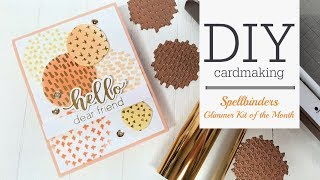Spellbinders | Glimmer Hot Foil Kit of the Month | February 2020