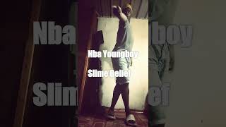 Slime Belief "Nba Youngboy" (Dance Video)