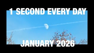 1 Second every day … January 2026