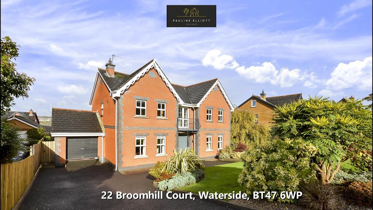 22 Broomhill Court, Waterside, BT47 6WP YouTube