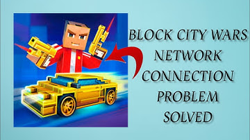 How To Solve Block City Wars App Network Connection(No Internet) Problem || Rsha26 Solutions