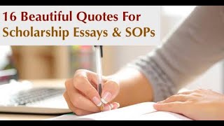 16 Quotes / Phrases for Scholarship Essays, SOPs and writing Tasks | Useful for all professions