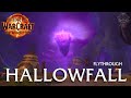 Most beautiful zone in wow  hallowfall flythrough