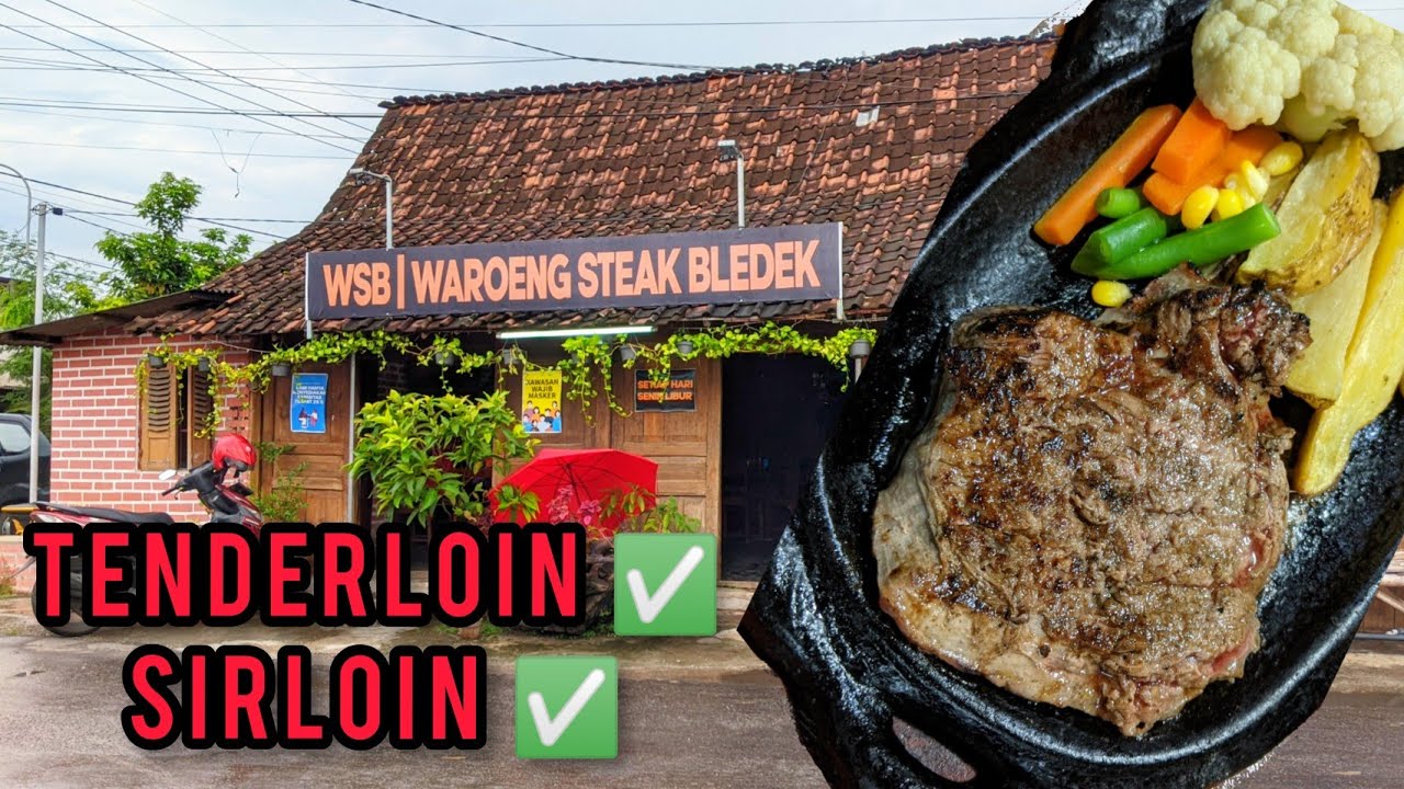 WARUNG STEAK BLEDEK , ADA TENDERLOIN SAMA SIRLOIN !! - ARIE MADIONE