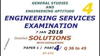 Engineering Services Examination 2018 Solution #4 ( Paper 1 GS ) Q 36 to 45