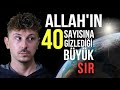 ALLAH'IN 40 SAYISINA GİZLEDİĞİ BÜYÜK SIR. 40 YAŞINDAN ÖNCE İZLE