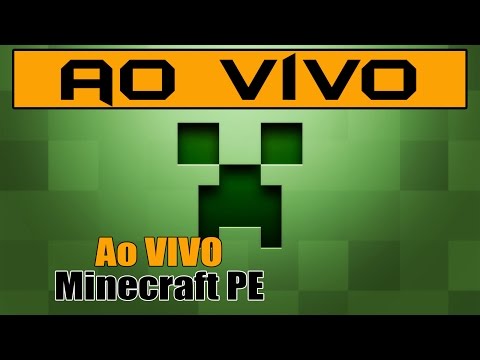 AO VIVO - Minecraft sobrevivencia, Serie Ep 1 (Pocket Edition) - AO VIVO - Minecraft sobrevivencia, Serie Ep 1 (Pocket Edition)