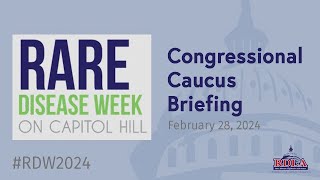 Congressional Caucus Briefing [RDW 2024]
