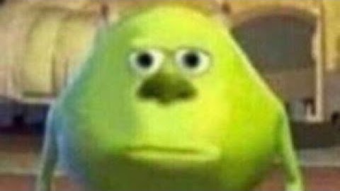 Mike Wazowski meme: Monsters Inc.