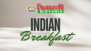 BAWARCHI BIRYANIS SCHAUMBURG SERVING BREAKFAST