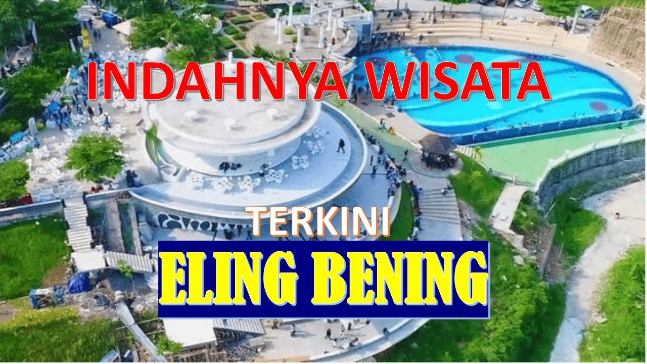 INDANHYA WISATA DI ELING BENING AMBARAWA