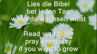 Video thumbnail of "Lies die Bibel, bet jeden Tag / Read your bible, pray every day  /  Lis ta Bible prie chaque jour"