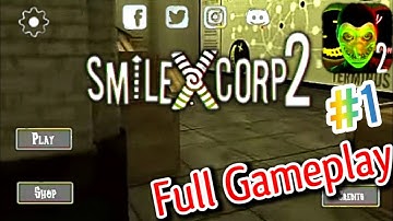 Smiling - X Corp 2 Full Gameplay | Smiling x corp 2 New Teaser!!! | Smiling x corp 2 Full Gameplay