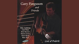 Video thumbnail of "Gary Ferguson - A Little Rain"
