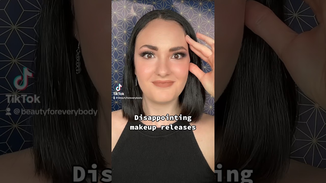 Disappointing Makeup Releases May 2023 💔