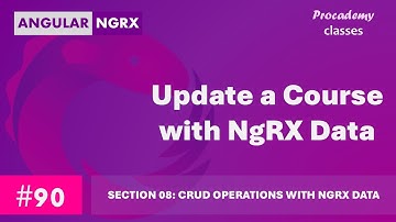 #90 Een cursus bijwerken met NgRX-gegevens | Statusbeheer in Angular met NgRX