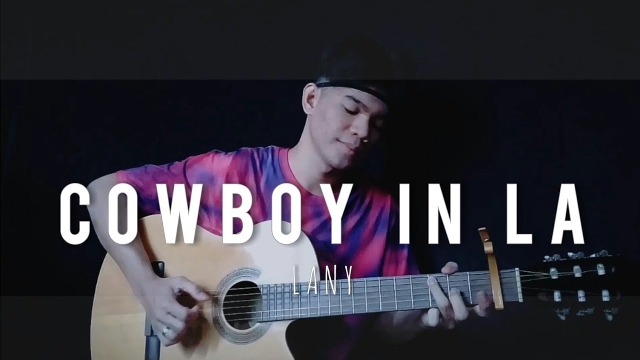 Cowboy In LA - Lany (fingerstyle guitar cover)