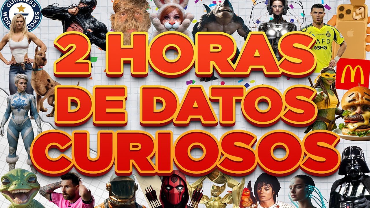 2 HORAS de DATOS CURIOSOS y COSAS QUE NO SABÍAS! ⏰🤯 #6