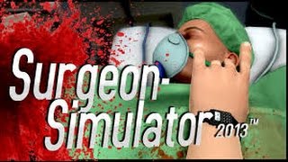 PFG PLAYS: Surgeon SIMULATOR! "GIVE ME YOUR BONE"
