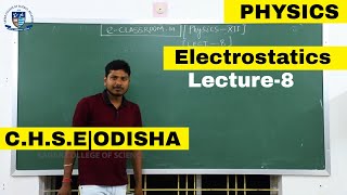 Electrostatics - Lecture-8 | Physics