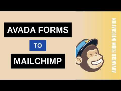 Avada Forms to Mailchimp Integration Tutorial | AFI