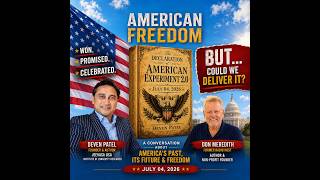 American Experiment 2.0: Deven Patel in Conversation with Don Meredith