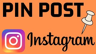 How to Pin Post on Instagram - Unpin Post on Instagram