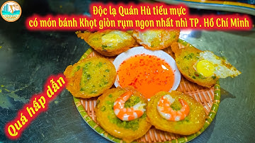 Độc lạ Quán hủ tiếu mực có bánh Bèo, Xèo, Khọt ngon nhất nhì Sài Gòn